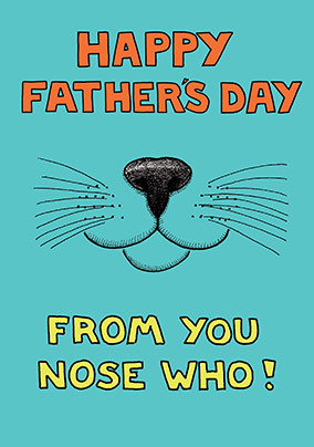 Nose Who Cat Father's Day Card