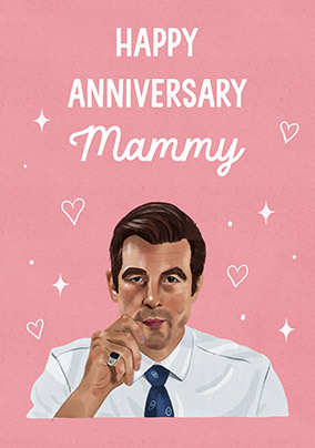 Happy Anniversary Mammy Card