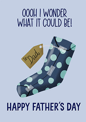 Wonder What it Could Be Father's Day Card