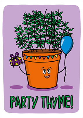 Party Thyme Birthday Card.