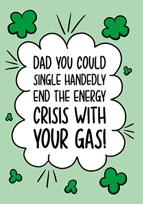 Dad Could End the Energy Crisis Father's Day Card
