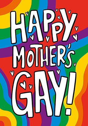 Happy Mothers Gay Card