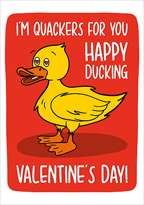 Quackers for You Valentine's Day Card