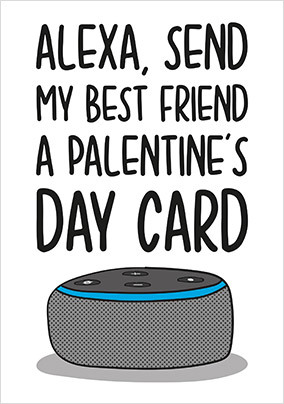 Send My Best Friend a Palentine's Day Card