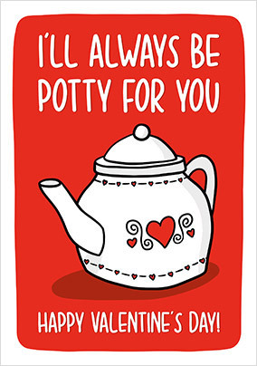 Potty for You Valentine's Day Card