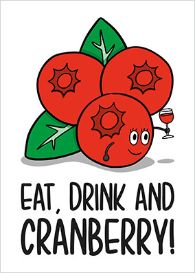 Eat Drink and Cranberry Christmas Card