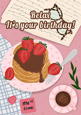 Relax Pancakes Birthday Card
