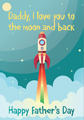 Daddy Moon and Back Rocket Father's Day Card