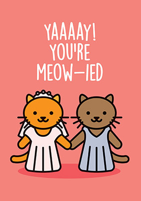 Meow-ied Brides Wedding Card