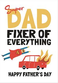 Tap to view Super Dad Fixer of Everything Father's Day Card