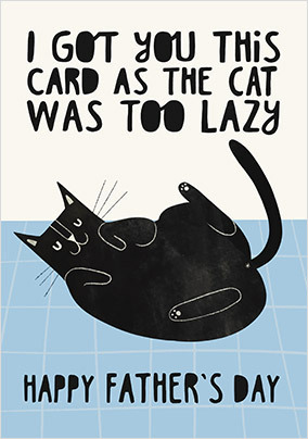 Lazy Cat Father's Day Card