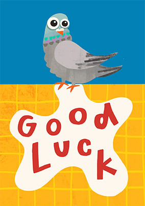 Pigeon Good Luck Card