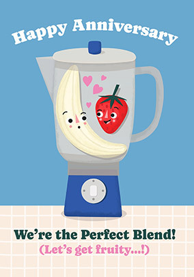 We're the Perfect Blend Anniversary Card