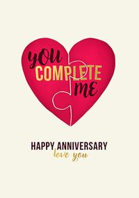 Tap to view Jigsaw Puzzle You Complete Me Anniversary Card
