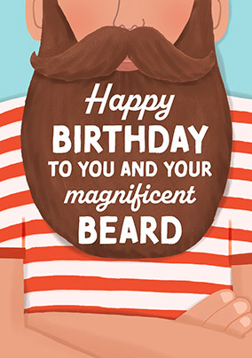 Magnificent Beard Birthday Card