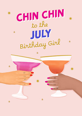 Chin Chin July Birthday Card