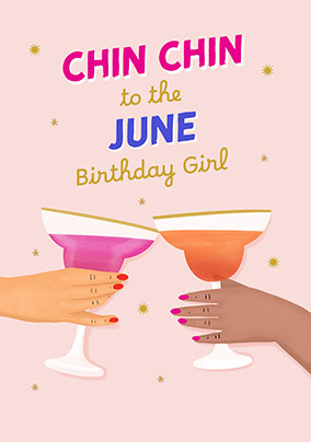 Chin Chin June Birthday Card