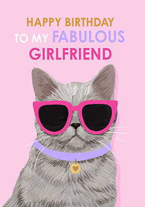 Girlfriend Cat Birthday Card