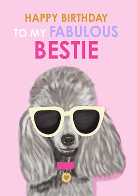 Bestie Dog Birthday Card