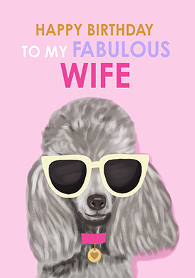 Wife Dog Birthday Card