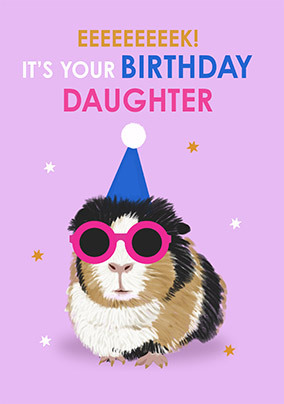 Guinea Pig Daughter Birthday Card