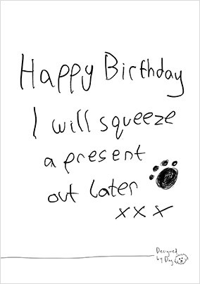 Squeeze a Present Birthday Card