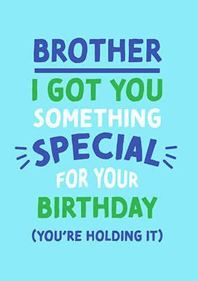 Something Special Birthday Card for Brother