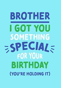 Tap to view Something Special Birthday Card for Brother