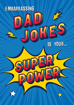 Dad Jokes are your Superpower Birthday Card