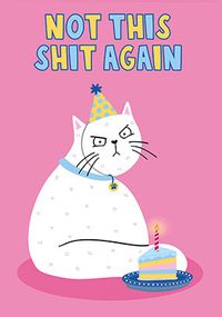 Tap to view Not This Again Grumpy Cat Birthday Card