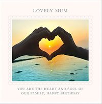 Tap to view Mum The Heart And Soul Of Our Family Square Birthday Card