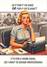 Tap to view I Want To Sound Professional Birthday Card