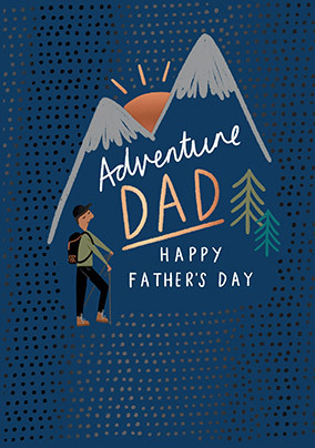 Adventure Dad Happy Father's Day Card
