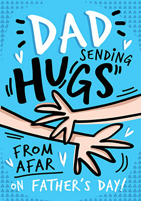 Sending Hugs Father's Day Card