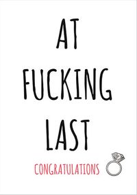 Tap to view At F*cking Last Engagement Card