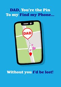 Tap to view Without you I'd be lost Father's Day Card