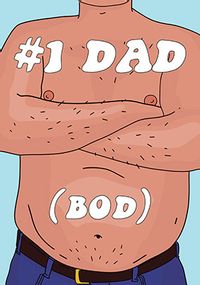 Tap to view #1 Dad (Bod) Father's Day Card