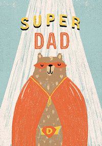 Tap to view Super Dad Bear Father's Day Card