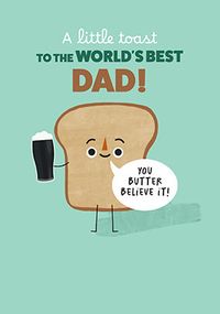 Tap to view A Toast to the World's Best Dad Father's Day Card