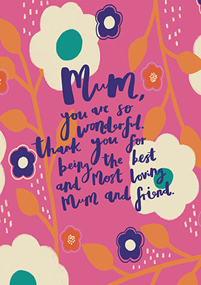 Mum And Friend Mother's Day Card