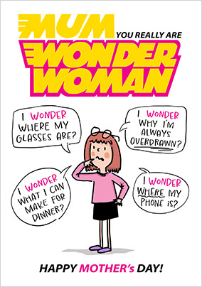 Wonder Woman Funny Mother's Day Card