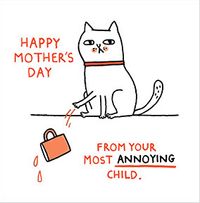 Tap to view Happy Mother's Day from your Most Annoying Child Card