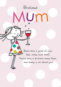 Tap to view Glass of Wine Relax on Mother's Day Card