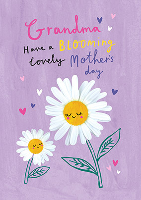 Have A Blooming Lovely Mother's Day Grandma Card