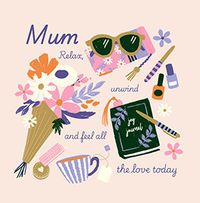 Tap to view Relax and Unwind Today Mother's Day Card