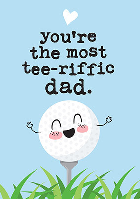 Tee-riffic Father's Day Card
