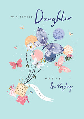 Lovely Daughter Butterfly Birthday Card