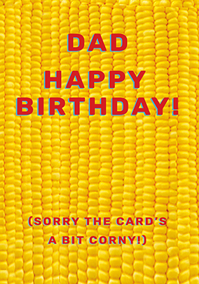 Corny Birthday Card for Dad