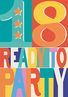 Ready To Party 18th Birthday Card