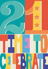 Tap to view Time To Celebrate 21st Birthday Card